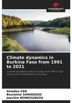 Climate dynamics in Burkina Faso from 1991 to 2021