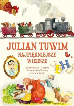Julian Tuwim.Najpiękniejsze wiersze