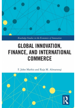 Global Innovation, Finance, and International Commerce