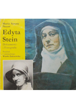 Edyta Stein Dokumenty i Fotografie