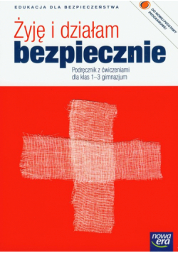 Żyję i działam bezpiecznie 1-3 podręcznik