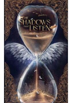 The Shadows that Listen