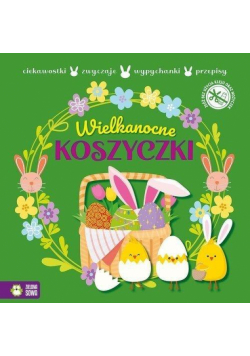 Wypychanki wielkanocne. Wielkanocne koszyczki