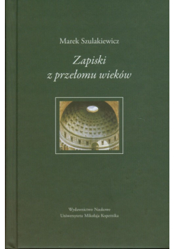 Zapiski z przełomu wieków