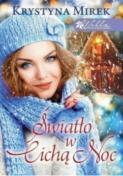 Światło w cichą noc