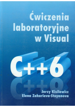 Ćwiczenia laboratoryjne w Visual C++6