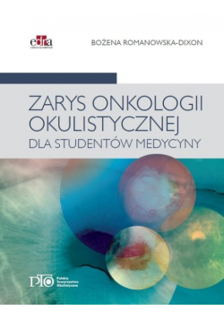 Zarys onkologii okulistycznej dla studentów medycyny