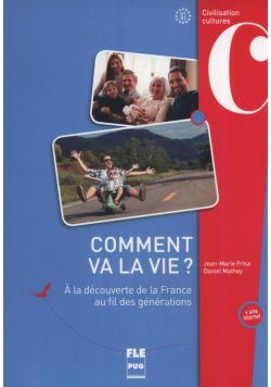 Comment va la vie ? B1-B2