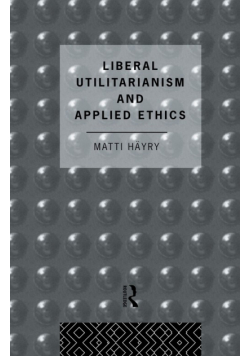 Liberal Utilitarianism and Applied Ethics