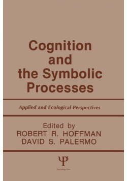 Cognition and the Symbolic Processes
