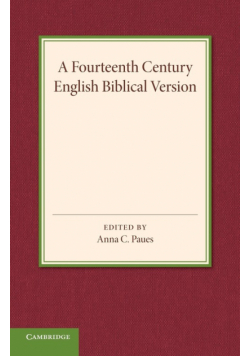 A Fourteenth Century English Biblical Version