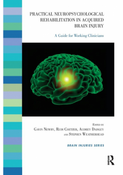 Practical Neuropsychological Rehabilitation in Acquired Brain Injury