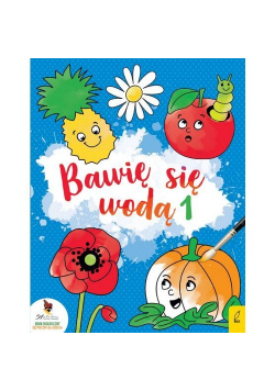 Bawię się wodą 1