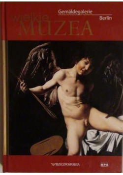 Wielkie Muzea Berlin