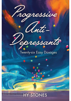 Progressive Anti-Depressants