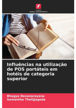 Influências na utilização de POS portáteis em hotéis de categoria superior