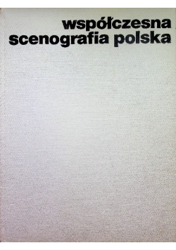 Współczesna scenografia polska