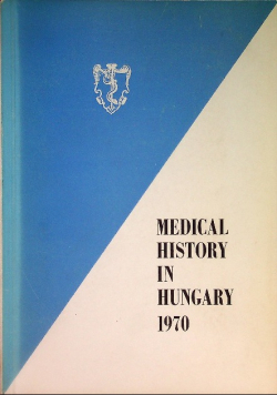Medical History of Hungary 1970