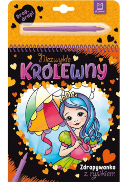 Niezwykłe królewny. Zdrapywanka z rysikiem