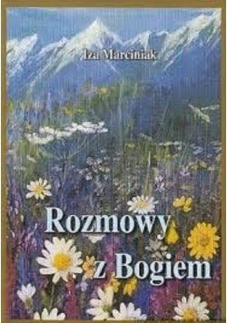 Rozmowy z Bogiem