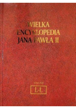 Wielka Encyklopedia Jana Pawła II Tom XVII