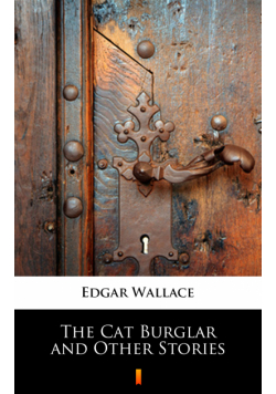 The Cat Burglar and Other Stories