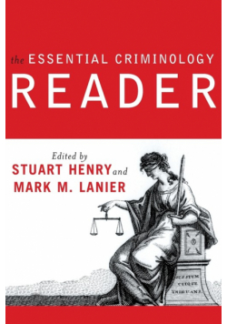 The Essential Criminology Reader