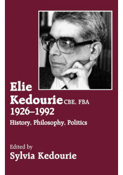 Elie Kedourie, CBE, FBA 1926-1992