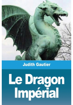 Le Dragon Impérial