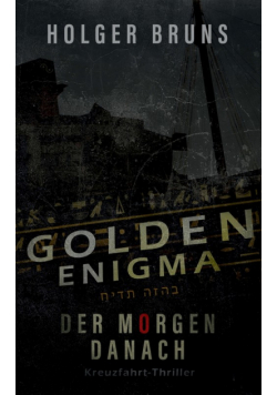 Golden Enigma - Der Morgen danach