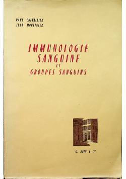 Immunologie sanguine et groupes sanguins