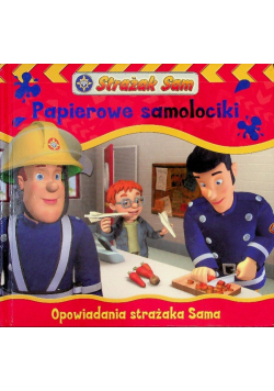 Papierowe samolociki Strażak Sam