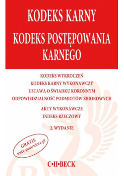 Kodeks karny Kodeks postępowania karnego