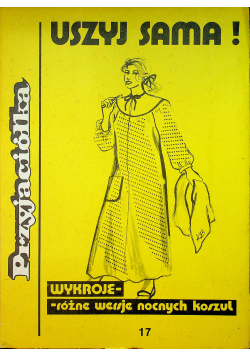 Uszyj sama Wykroje różne wersje nocnych koszul