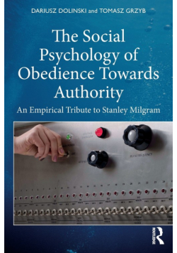 The Social Psychology of Obedience Towards Authority
