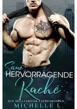 Seine Hervorragende Rache