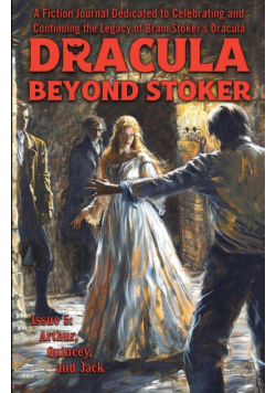 Dracula Beyond Stoker Issue 5
