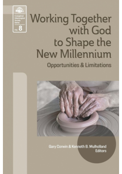 Working Together with God to Shape the New Millennium