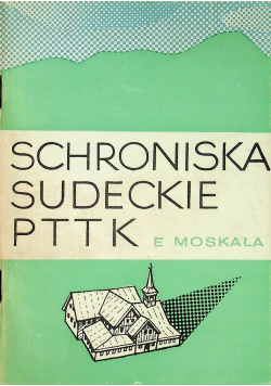 Schroniska sudeckie PTTK