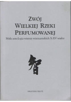 Zwój wielkiej rzeki perfumowanej
