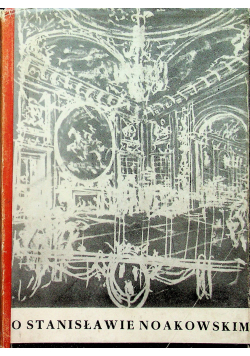 O Stanisławie Naokowskim