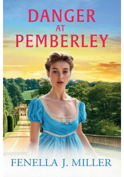 Danger at Pemberley