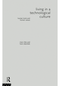 Living in a Technological Culture