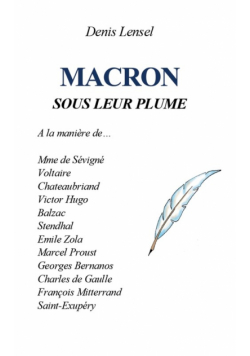 Macron sous leur plume