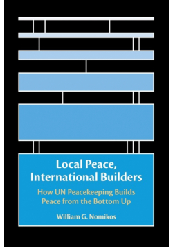 Local Peace, International Builders