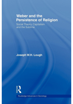 Weber and the Persistence of Religion