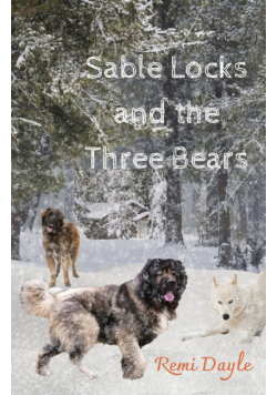 Sable Locks and the Three Bears