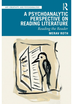 A Psychoanalytic Perspective on Reading Literature
