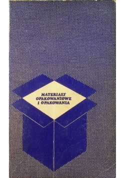 Materiały opakowaniowe i opakowania