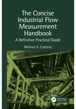 The Concise Industrial Flow Measurement Handbook